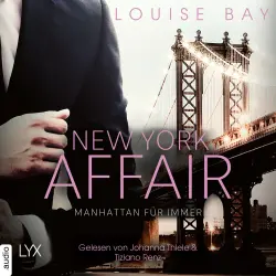 Cover - Louise Bay - New York Affair 3 - Manhattan für immer