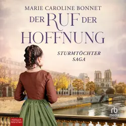 Cover - Marie Caroline Bonnet - Sturmtöchter Saga - Sturmtöchter Saga - Band 3 - Der Ruf der Hoffnung