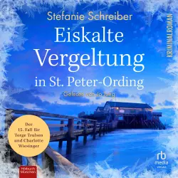 Cover - Stefanie Schreiber - St. Peter-Ording-Krimis - Der 15. Fall für Torge Trulsen und Charlotte Wiesinger - Band 15 - Eiskalte Vergeltung in St. Peter-Ording