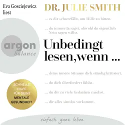 Cover - Dr. Julie Smith - Unbedingt lesen, wenn ... - Schnelle Hilfe für deine mentale Gesundheit