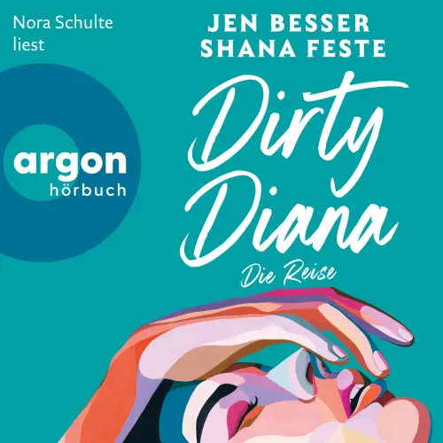 Cover - Jen Besser - Dirty Diana-Trilogie - Band 2 - Dirty Diana: Die Reise