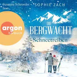 Cover - Sophie Zach - Einsatz in den Bayerischen Alpen - Band 3 - Die Bergwacht: Schneetreiben