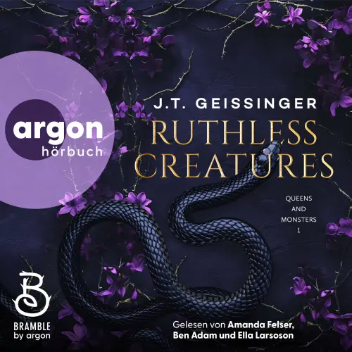 Cover - J. T. Geissinger - Queens and Monsters - Band 1 - Ruthless Creatures