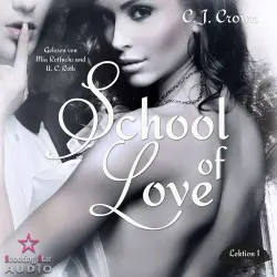 Cover - C. J. Crown - School of Love - Band 1 - Lektion 1