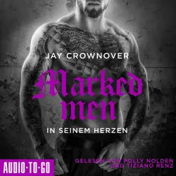 Cover - Jay Crownover - Marked Men - Folge 3 - In seinem Herzen