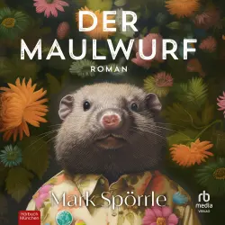 Cover - Mark Spörrle - Der Maulwurf - Roman
