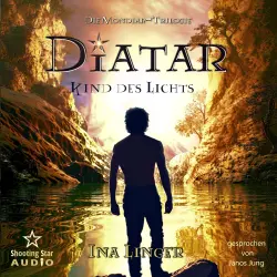 Cover - Ina Linger - Mondiar-Trilogie - Band 1 - Diatar: Kind des Lichts