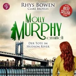 Cover - Rhys Bowen - Molly Murphy ermittelt-Reihe - Band 19 - Der Tote im Hudson River