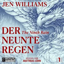 Cover - Jen Williams - The Winnowing Flame - Band 1 - Der Neunte Regen - The Ninth Rain