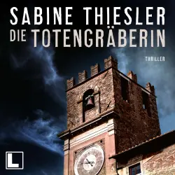 Cover - Sabine Thiesler - Die Totengräberin