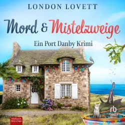Cover - London Lovett - Ein Port Danby Krimi - Band 3 - Mord und Mistelzweige