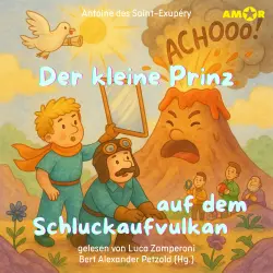 Cover - Alle Abenteuer des kleinen Prinzen - Folge 3 - Der kleine Prinz auf dem Schluckaufvulkan