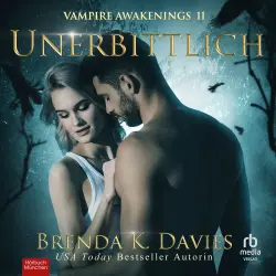Cover - Brenda K. Davies - Vampire Awakenings - Band 11 - Unerbittlich