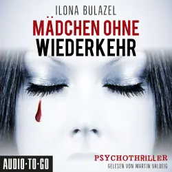 Cover - Ilona Bulazel - Mädchen ohne Wiederkehr