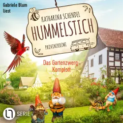 Cover - Katharina Schendel - Hummelstich - Folge 12 - Das Gartenzwerg-Komplott