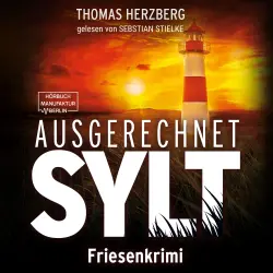 Cover - Thomas Herzberg - Hannah Lambert ermittelt - Friesenkrimi - Band 1 - Ausgerechnet Sylt