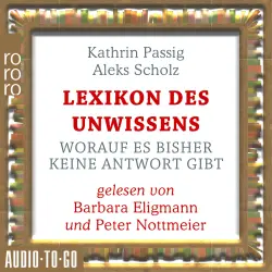 Cover - Kathrin Passig - Lexikon des Unwissens - Worauf es bisher keine Antwort gibt