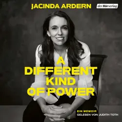 Cover - Jacinda Ardern - A Different Kind of Power - Autobiografie