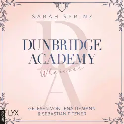 Cover - Sarah Sprinz - Dunbridge Academy - Teil 5 - Wherever