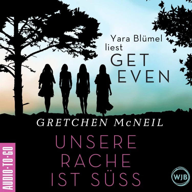Cover von Gretchen McNeil - Get Even. Unsere Rache ist süß