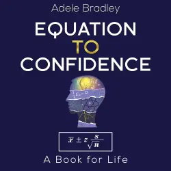 Cover - Adele Bradley - Equation to Confidence