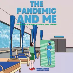 Cover - Debbie Quinn - The Pandemic and Me