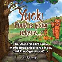 Cover - Jack Kavanagh - Yuck! Food is from where...?