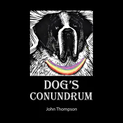 Cover - John Thompson - Dog's Conundrum