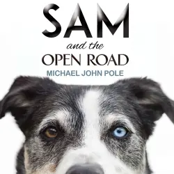 Cover - Michael John Pole - Sam and the Open Road