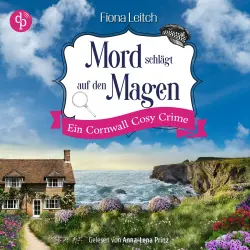 Cover - Fiona Leitch - Nosey Parker ermittelt-Reihe - Ein Cornwall Cosy Crime - Band 2 - Mord schlägt auf den Magen