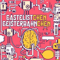Cover - Gästeliste Geisterbahn - Folge 73.5 - Gästelistchen Geisterbähnchen