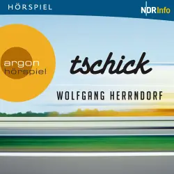 Cover - Wolfgang Herrndorf - Tschick - Hörspiel