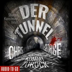 Cover - Chris McGeorge - Der Tunnel - Nur einer kommt zurück