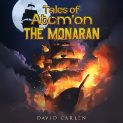 Cover - David Carlén - Tales of Atom'on: The Monaran