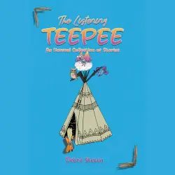 Cover - Debra Steven - The Listening Teepee