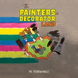 Cover - PK Perriwinkle - The Painters in Decorator Land