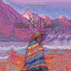 Cover - Timo Savimaki - Hide 'N' Seek