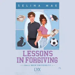 Cover - Selina Mae - Hall Beck University - Book 2 - Lessons in Forgiving