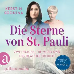 Cover - Kerstin Sgonina - Die Sterne von St. Pauli - Zwei Frauen, die Musik und der Beat der Freiheit