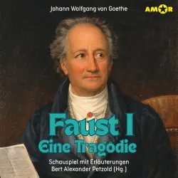 Cover - Dramen erleben! - Folge 3 - Faust I - Eine Tragödie - Schauspiel mit Erläuterungen