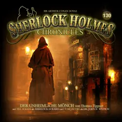 Cover - Sherlock Holmes Chronicles - Folge 130 - Der unheimliche Mönch
