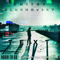 Cover - Dmitry Glukhovsky - Text