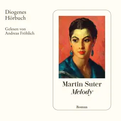 Cover - Martin Suter - Melody