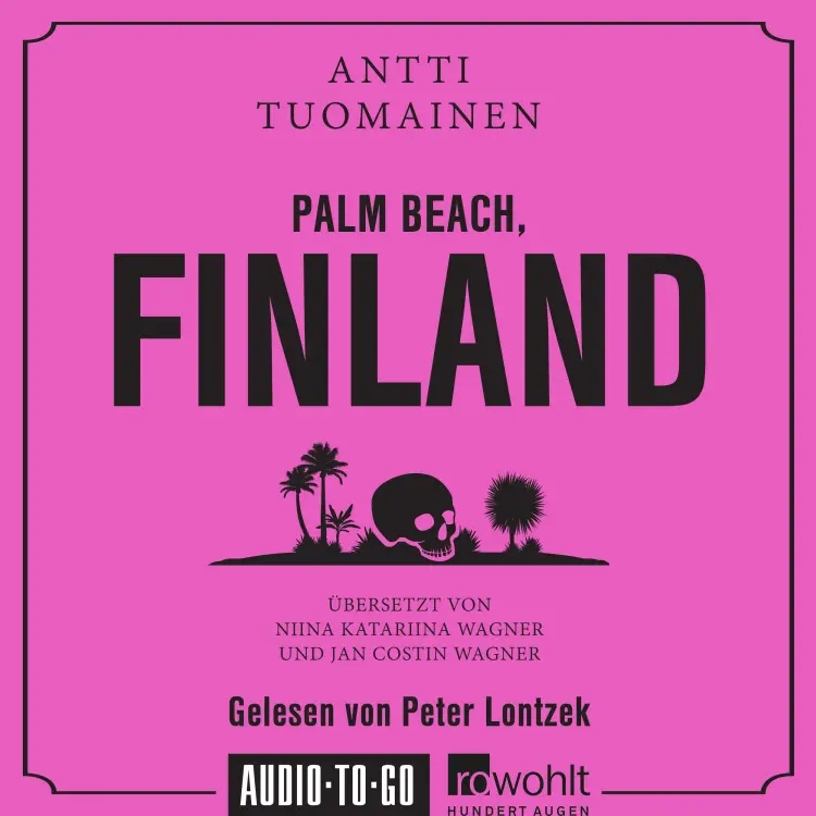 Cover von Antti Tuomainen - Palm Beach, Finland