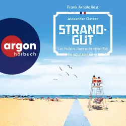 Cover - Alexander Oetker - Luc Verlain ermittelt - Band 10 - Strandgut - Luc Verlains überraschendster Fall