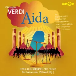 Cover - Oper und Ballet als Hörspiel mit Musik - Folge 10 - Aida