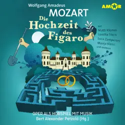 Cover - Oper und Ballet als Hörspiel mit Musik - Folge 8 - Die Hochzeit des Figaro
