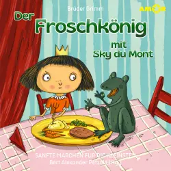 Cover - Sanfte Märchen für die Kleinsten - Folge 9 - Der Froschkönig