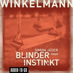 Cover - Andreas Winkelmann - Blinder Instinkt