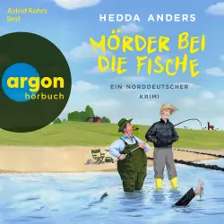 Cover - Hedda Anders - Ein Mord auf dem platten Land - Band 2 - Mörder bei die Fische - Ein norddeutscher Krimi